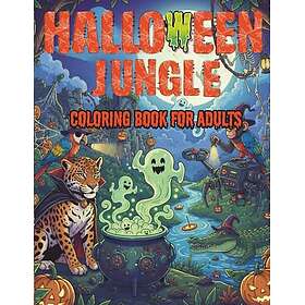 Halloween Jungle: Målarbok för vuxna