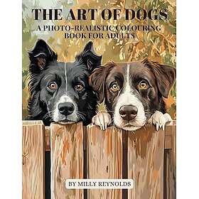 The Art of Dogs: En fotorealistisk målarbok för vuxna