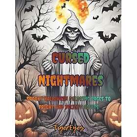 Cursed Nightmares: Spooky Halloween Målarbok för läskiga Halloween-färgläggningssidor för att skrämma och glädja vuxna