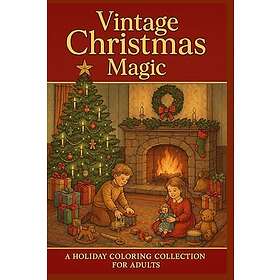 Vintage Christmas Magic. En julmålarbokskollektion för vuxna