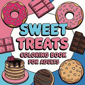 Färgläggningsbok för vuxna med djärva och enkla söta godsaker