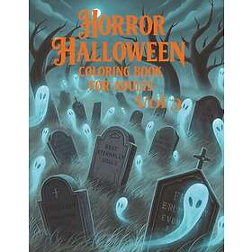 Horror Halloween - Målarbok för vuxna, Vol. 3