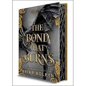 The Bond That Burns (Deluxe Limited Edition)