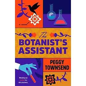 The Botanist's Assistant