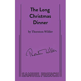 The Long Christmas Dinner