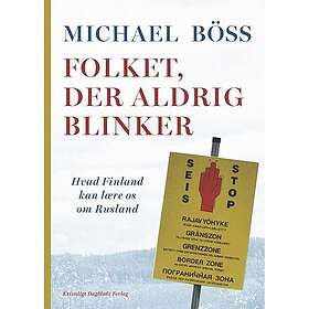 Folket, der aldrig blinker