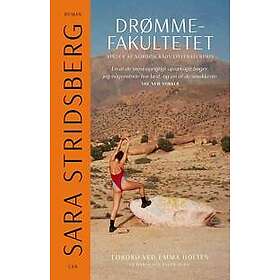 Drømmefakultetet Stridsberg, Sara