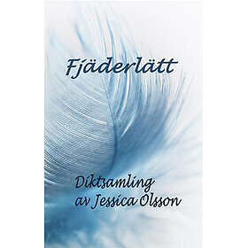 Fjäderlätt Olsson, Jessica