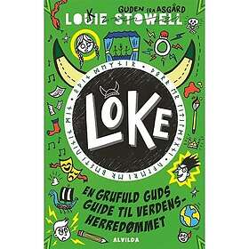 Loke 3: En grufuld guds guide til verdensherredømmet
