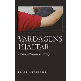 Vardagens hjältar