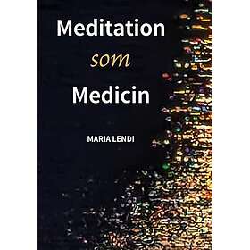 Meditation som Medicin