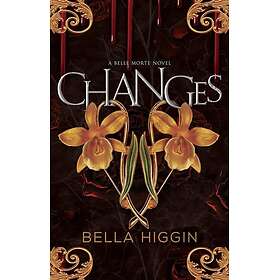 Changes Higgin, Bella