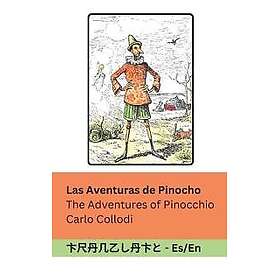 Las Aventuras de Pinocho The Adventures of Pinocchio