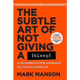 Subtle Art of Not Giving a Bleep