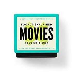 Mini Poorly Explained Movies 80s Edition