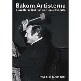 Bakom Artisterna : Sture Borgedahl en ikon i musikvärlden