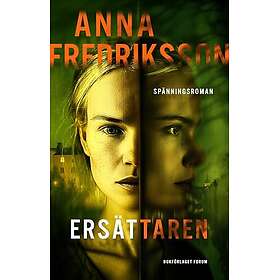 Ersättaren Fredriksson, Anna