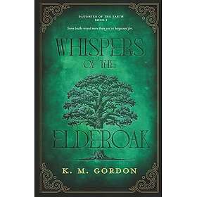 Whispers of the Elderoak : 1