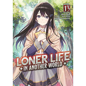 Loner Life in Another World (Light Novel) Vol. 13 (häftad, eng)