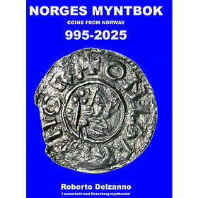 Norges myntbok 995-2025 (inbunden, nor)