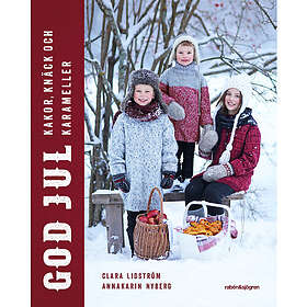 God jul : kakor, knäck och karameller (bok, halvklotband)