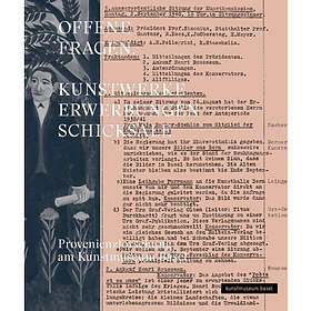 OFFENE FRAGEN. Kunstwerke – Erwerbungen – Schicksale (inbunden, ger)
