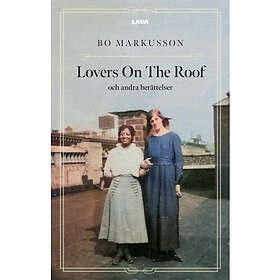 Lovers On The Roof och andra berättelser (bok, danskt band)