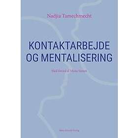 Kontaktarbejde og mentalisering