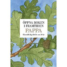 Pappa : öppna boken i framtiden