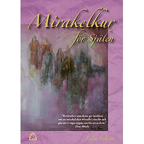 Mirakelkur för Själen – Lila boken