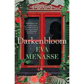 Darkenbloom - Menasse, Eva