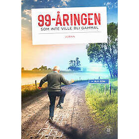99-åringen som inte ville bli gammal