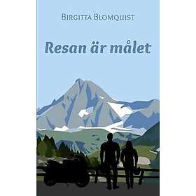 Resan är målet