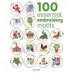100 Essential Embroidery Motifs