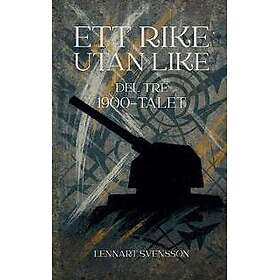 Ett rike utan like, del tre