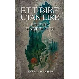 Ett rike utan like, del fyra