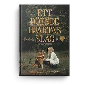 Ett döende hjärtas slag