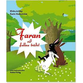 Faran vid fallna trädet