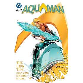 Aquaman Vol. 1: The Dark Tide