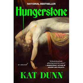Hungerstone - Dunn, Kat