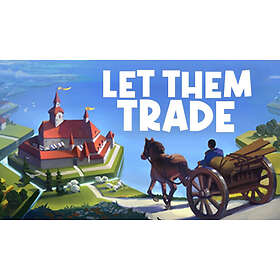 Let Them Trade (PC)