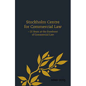 Stockholm Centre for Commercial Law – 25 Years at the Forefront of Commercial Law