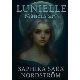 Lunielle : Månens Arv