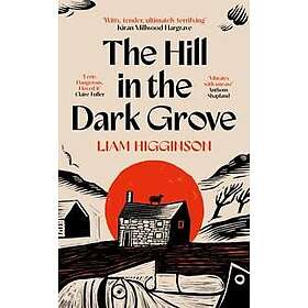 The Hill in the Dark Grove