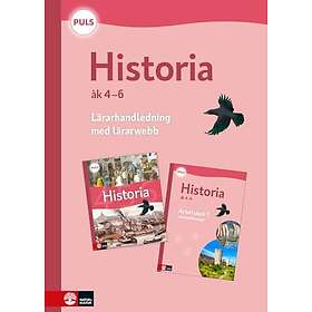 PULS Historia 4-6 Lärarhandledning med lärarwebb, fjärde uppl