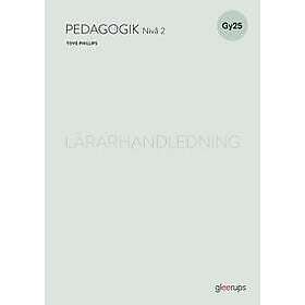 Pedagogik 2, lärarhandledning, Gy25