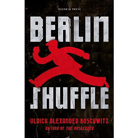 Berlin Shuffle (inbunden, eng)