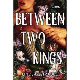 Between Two Kings (häftad, eng)