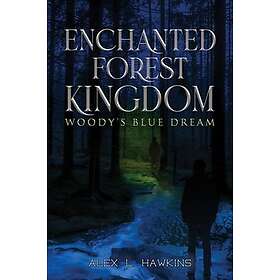 Enchanted Forest Kingdom (häftad, eng)
