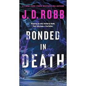 Bonded in Death (häftad, eng)